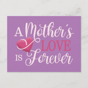 A Mother's Love is Forever Quote   Postcard