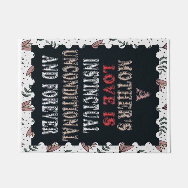 A Mother's Love Is Instinctual Unconditional Doormat (Front)