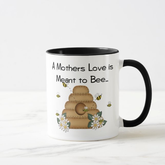 A Mother's Love is Meant to Bee Mug (Right)