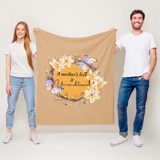 A Mother's Love Is Unconditional Fleece Blanket (In Situ)
