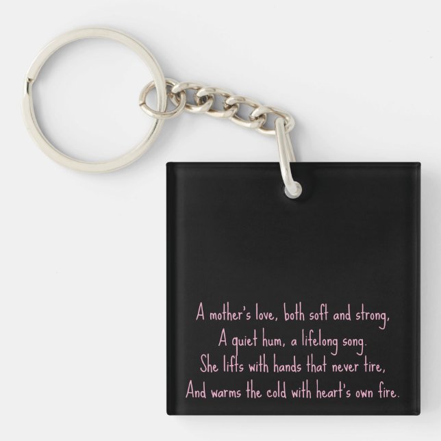 A Mother's Love  Key Ring (Front)