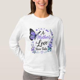 A Mother's Love Never Fades Purple Butterfly T-Shirt