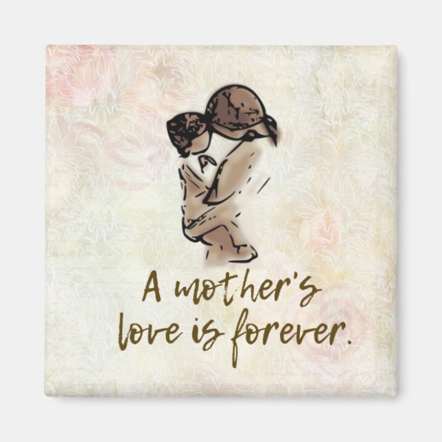 A Mother's Love Refrigerator Magnet (Front)