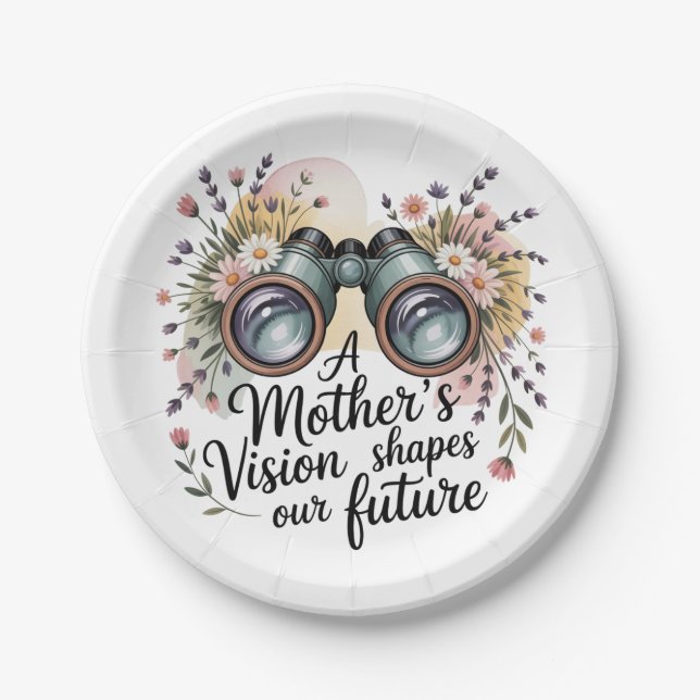 A Mother's Vision Shapes Our Future Paper Plate (Front)