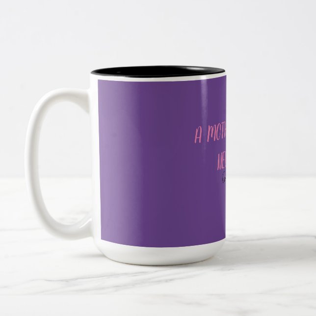 A Mother's Work Is Never Done Mug (Left)
