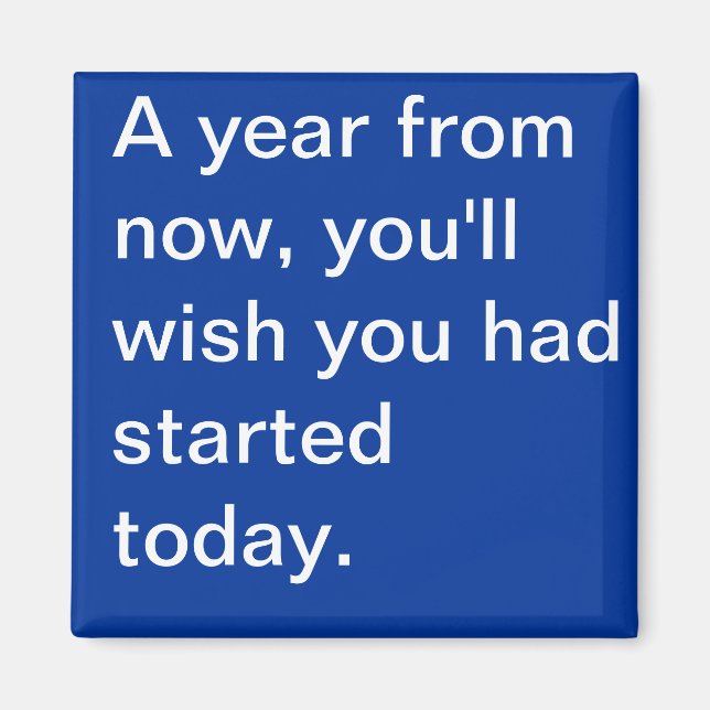 A motivational magnet (Front)