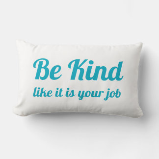A motto for our times lumbar cushion