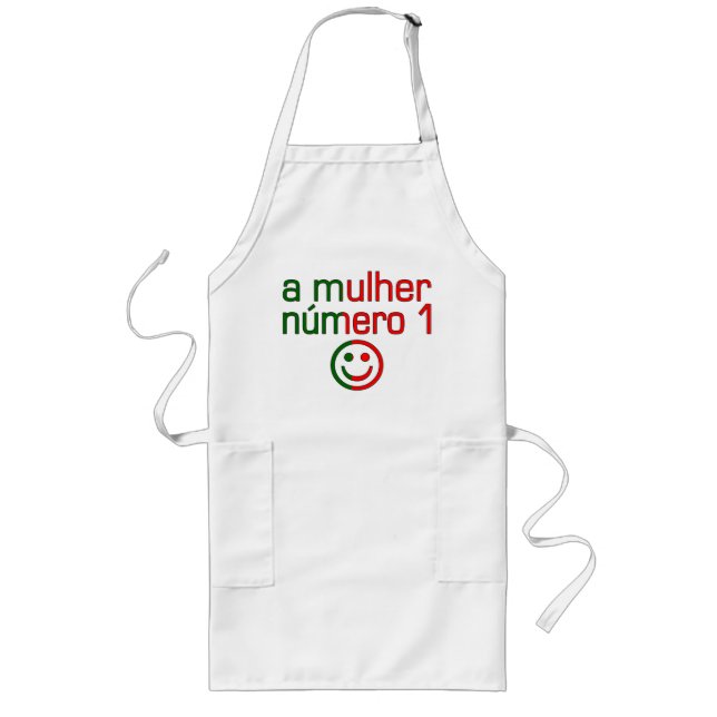 A Mulher Número 1 - Number 1 Wife in Portuguese Long Apron (Front)