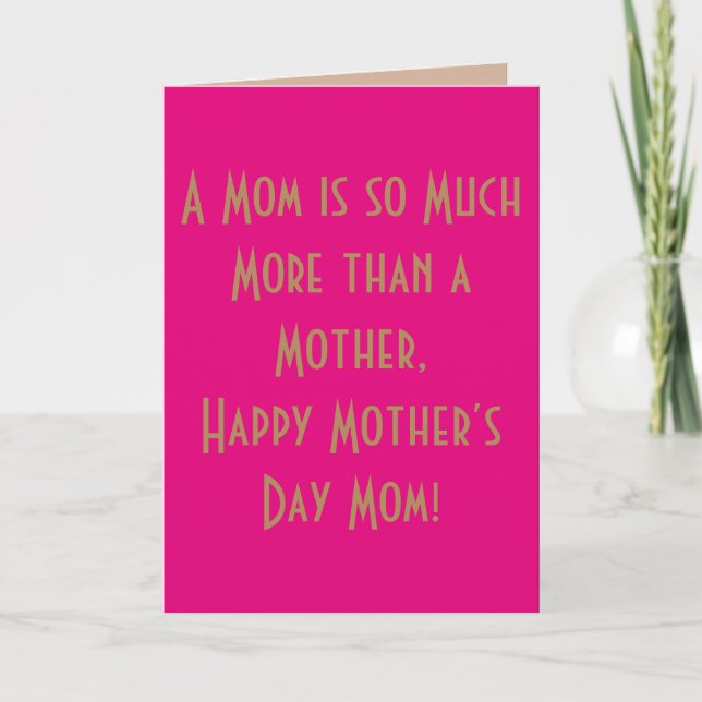 A mum is so much more than a mother, Greeting Card (Front)