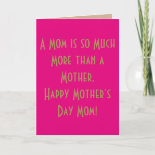 A mum is so much more than a mother, Greeting Card