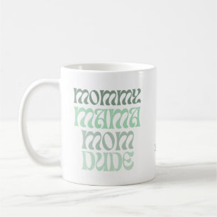A Mum of Many Names Mug