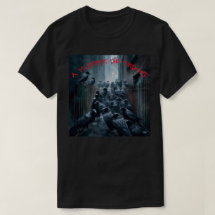 A Murder of Crows T-Shirt
