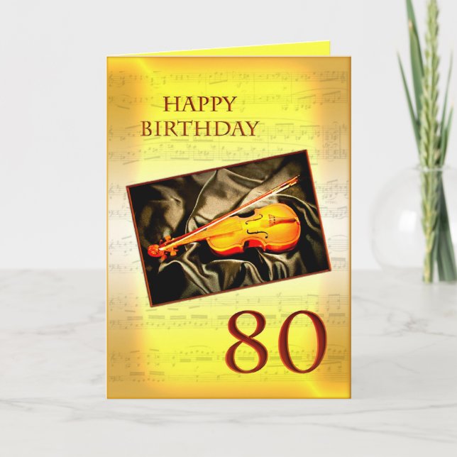 A musical 80th birthday card with a violin (Front)