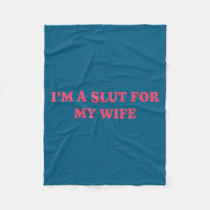A My Wife Fleece Blanket