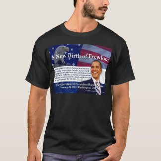 A New Birth of Freedom T-Shirt