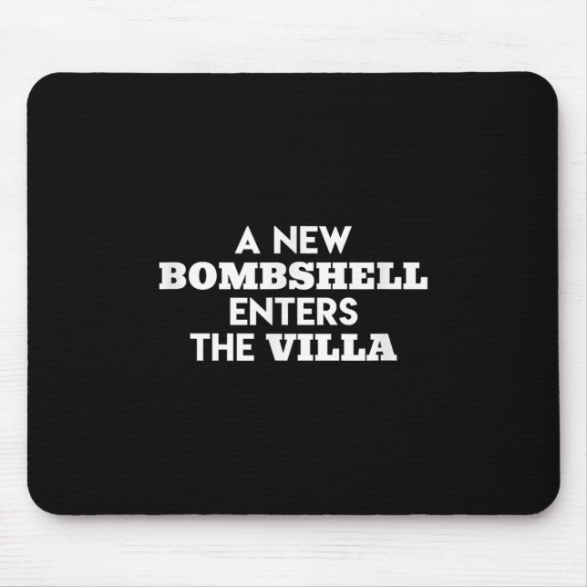 A New Bombshell Enters The Villa Island Love Tv Sh Mouse Mat (Front)