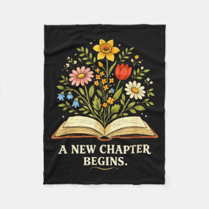 A new chapter begins book lover inspiring readers fleece blanket