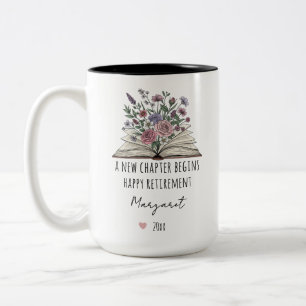 A New Chapter Begins Custom Floral Retirement Two-Tone Coffee Mug
