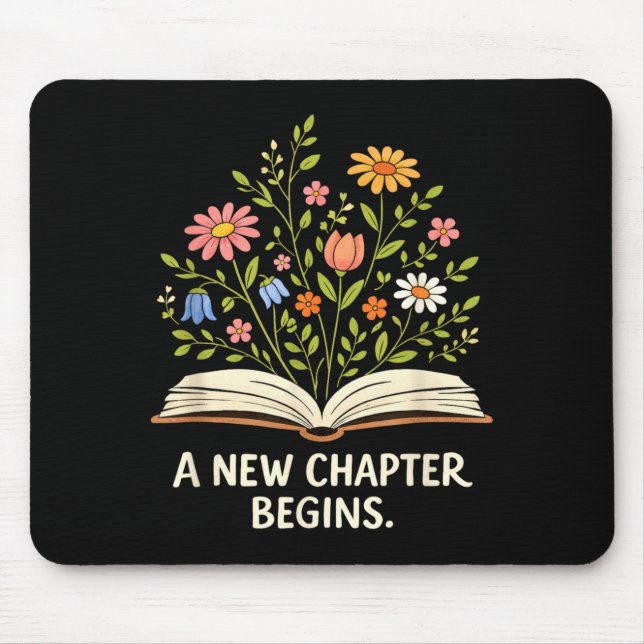 A New Chapter Begins Inspiring Readers Library Mouse Mat (Front)