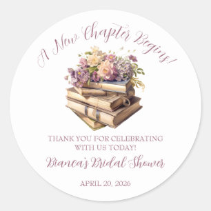 A New Chapter Begins! Spring Floral Bridal Shower Classic Round Sticker