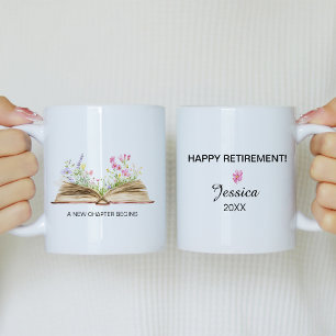 A New Chapter Begins with Wildflowers Retirement Coffee Mug