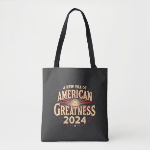 A New Era of American Greatness 2024 Trump Won Tote Bag