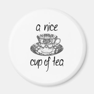 A Nice Cup of Tea Magnet