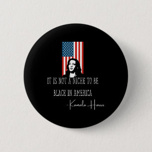 A Niche To Be Black Madam Vp Harris Inauguration 2 6 Cm Round Badge