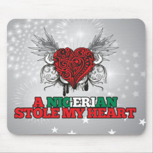 A Nigerian Stole my Heart Mouse Mat