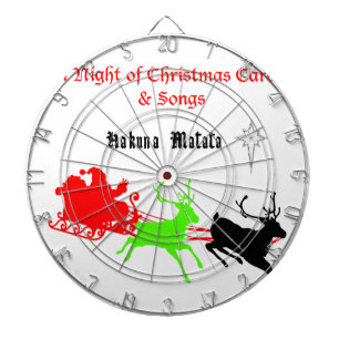 A Night of Christmas Carols and Songs Hakunamatata Dartboard