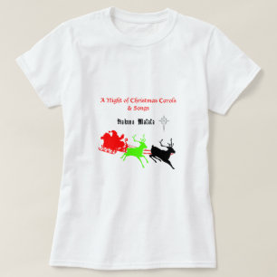 A Night of Christmas Carols and Songs Hakunamatata T-Shirt