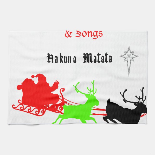 A Night of Christmas Carols and Songs Hakunamatata Tea Towel (Horizontal)