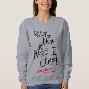 A Nightmare on Elm Street   Here I Come Sweatshirt