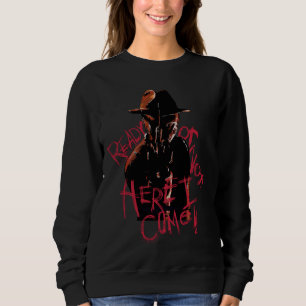 A Nightmare on Elm Street   Ready or Not Sweatshirt
