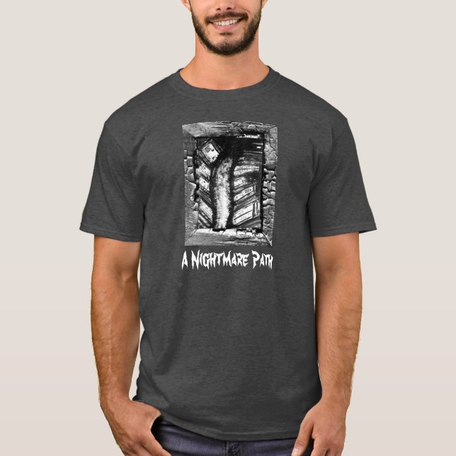 A Nightmare Path T-Shirt (Front)