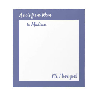 A note from Mum for daughter or son notepad