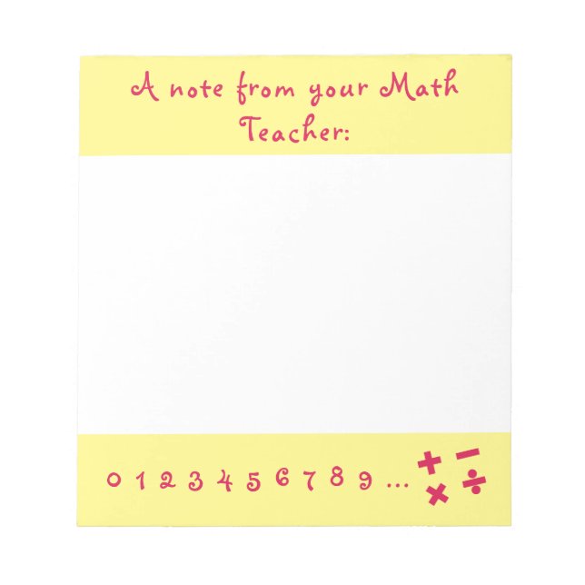 A Note From Your Math Teacher - Notepad (Front)