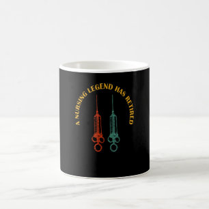 A Nursing Legend Has Retired For Nurses Coffee Mug