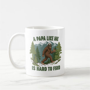 A Papa Like Me Is Hard To Find Funny Bigfoot Coffee Mug