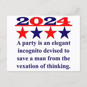 A Party Is An Elegant Incognito - Political Quote Postcard