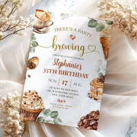 A Party is Brewing Coffee Adult Any Age Birthday