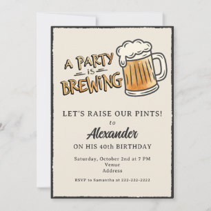 A Party Is Brewing Rustic Beer Milestone Birthday Invitation