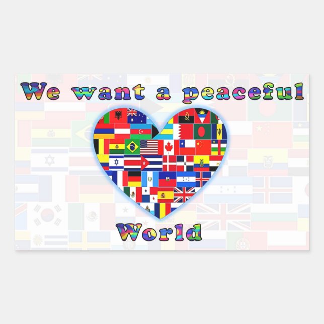 A Peaceful World Rectangular Sticker (Front)