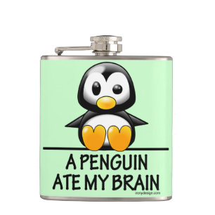 A Penguin Ate My Brain Hip Flask