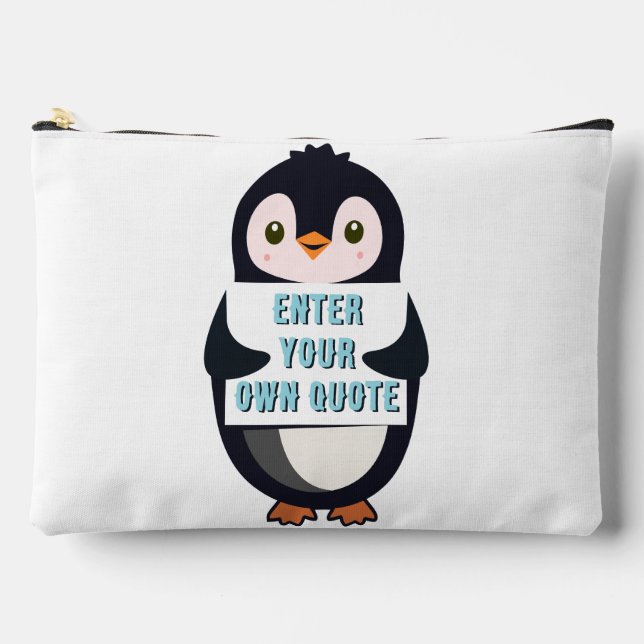 A penguin holding a sign with customizable text th accessory pouch (Front)