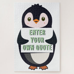A penguin holding a sign with customizable text th jigsaw puzzle