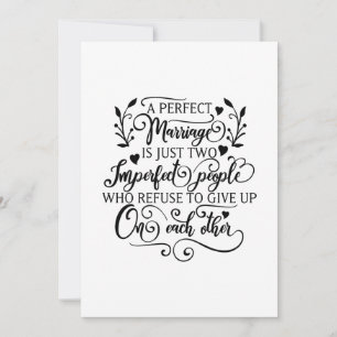 A perfect marriage is just two imperfect people holiday card