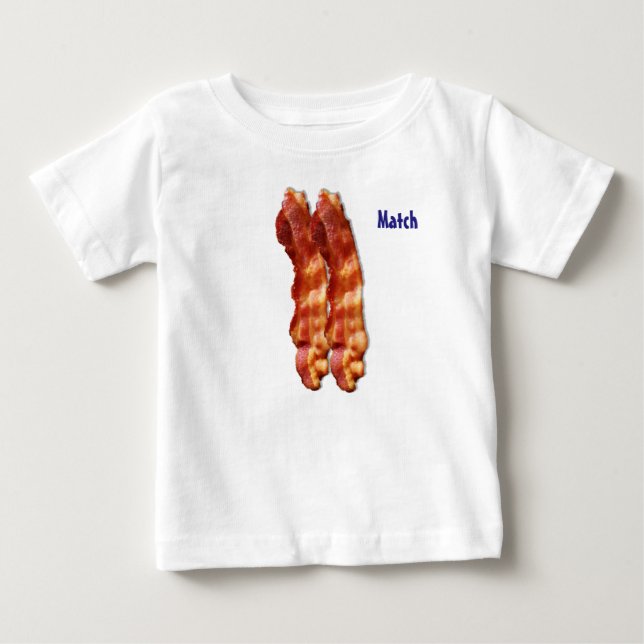 A Perfect Match - Bacon Baby T-Shirt (Front)