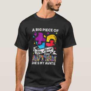 A Piece Of My Heart Has Autism My Auntie T-Shirt