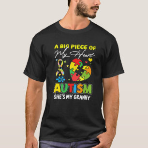 A Piece Of My Heart Has Autism My Granny T-Shirt